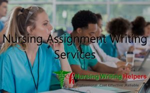 Best Nursing Assignment Writing Help