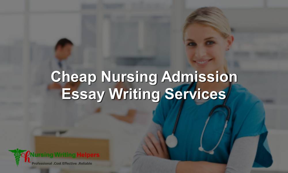 essay to get into nursing school