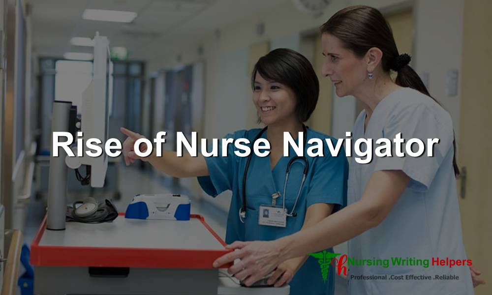 Rise of Nurse Navigator